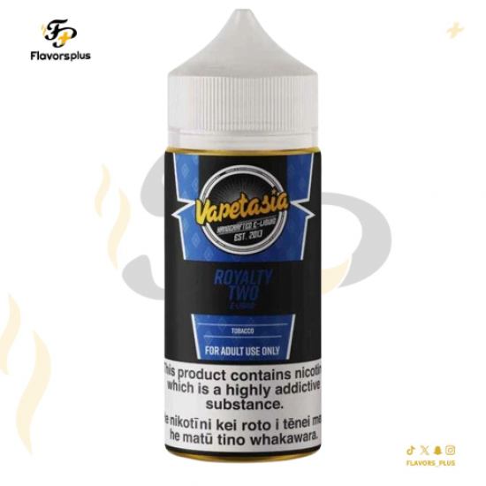 نكهة رويلاتي تو فيبتازيا | Royalty ll  vapetasia 100ml 